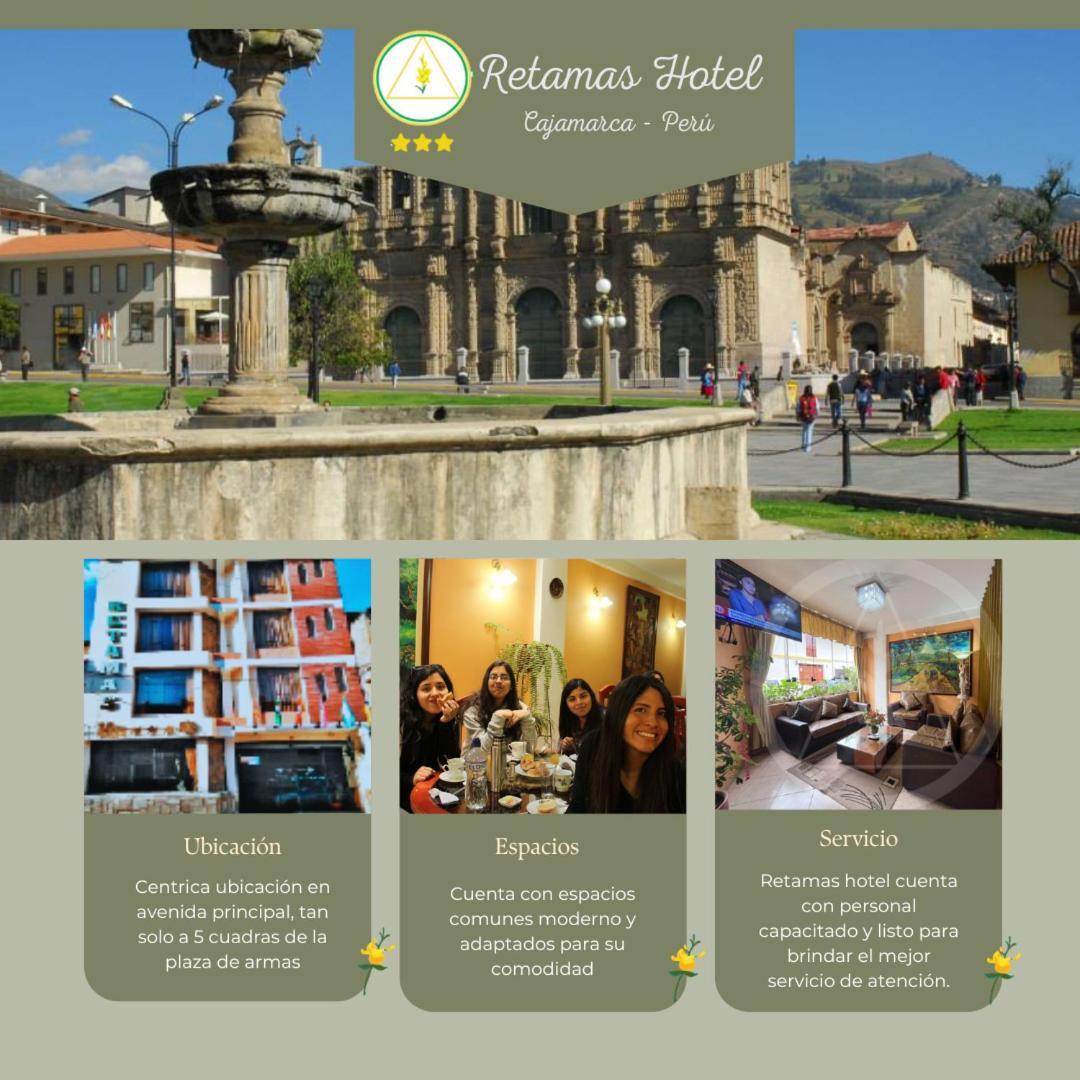 Retamas Hotel กาฮามาร์กา ภายนอก รูปภาพ
